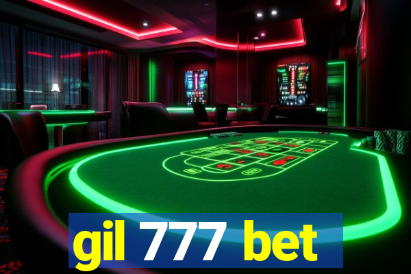 gil 777 bet