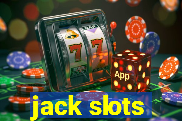 jack slots