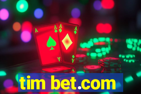 tim bet.com