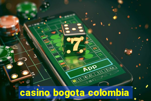 casino bogota colombia