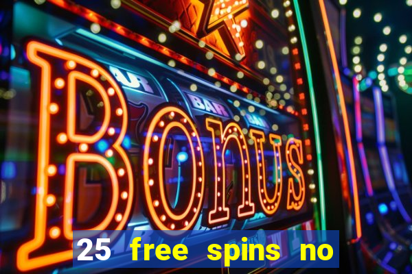 25 free spins no deposit casino uk netbet