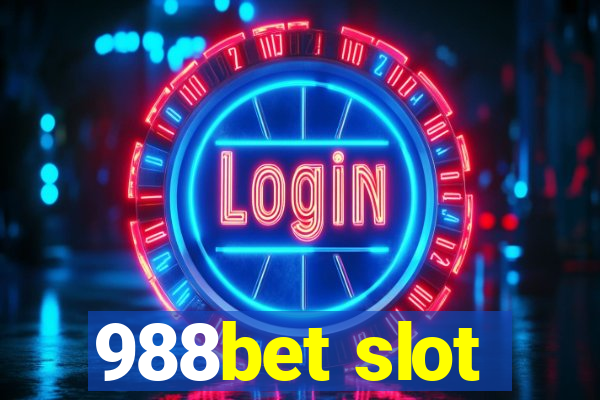 988bet slot