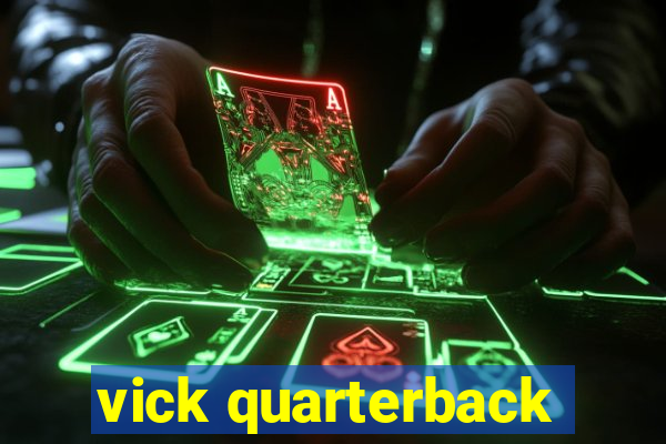 vick quarterback