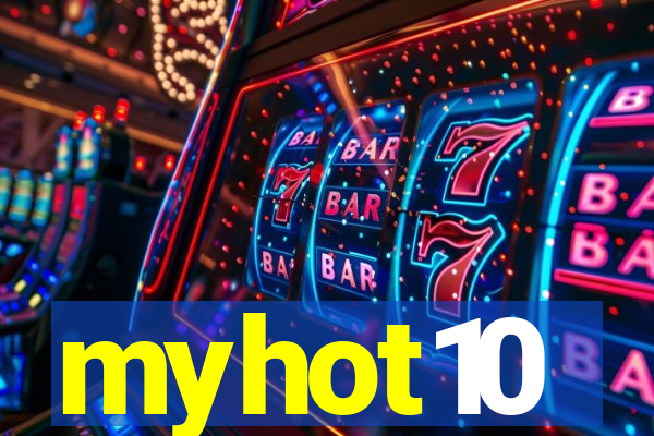 myhot10