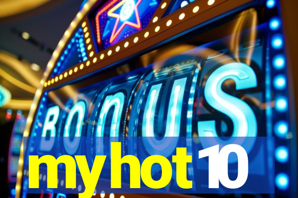 myhot10