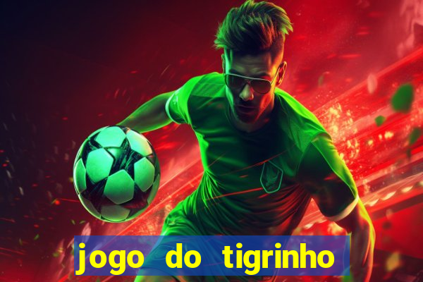 jogo do tigrinho foi aprovado