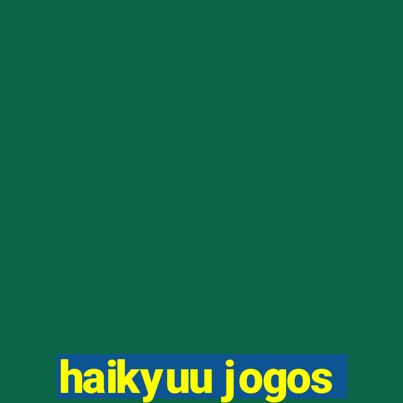 haikyuu jogos