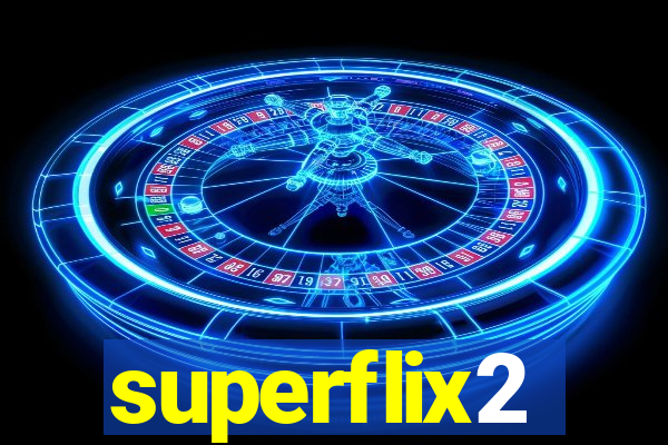 superflix2