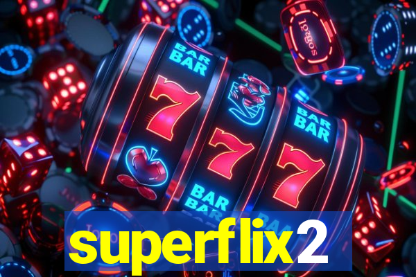 superflix2