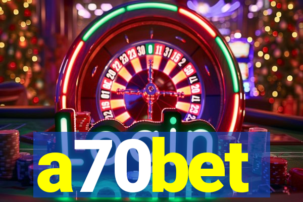 a70bet