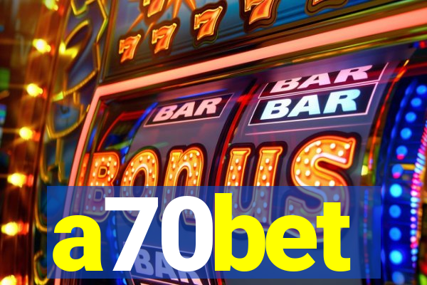 a70bet