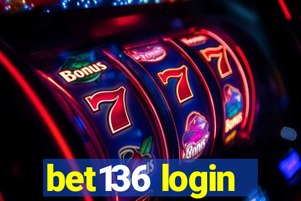 bet136 login