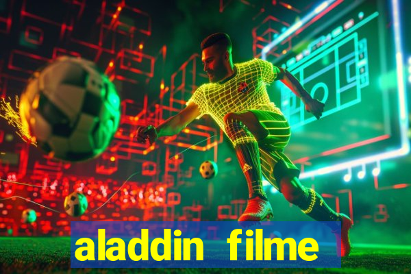 aladdin filme completo drive