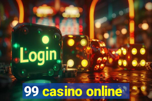 99 casino online