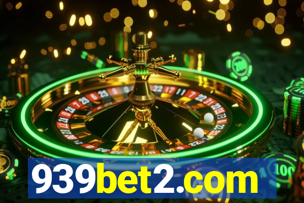 939bet2.com