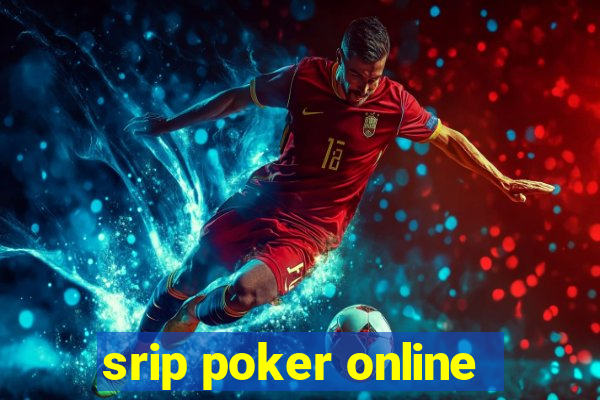 srip poker online