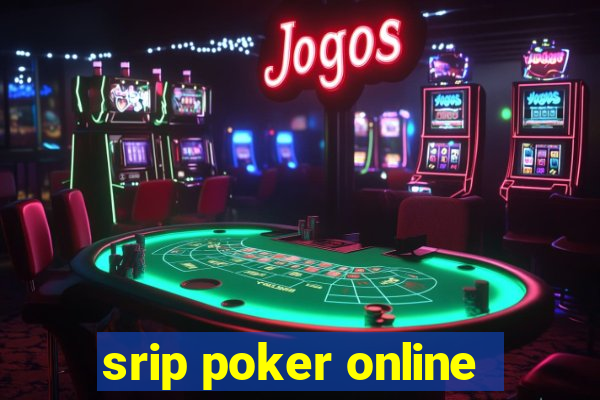 srip poker online