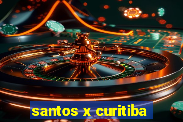 santos x curitiba