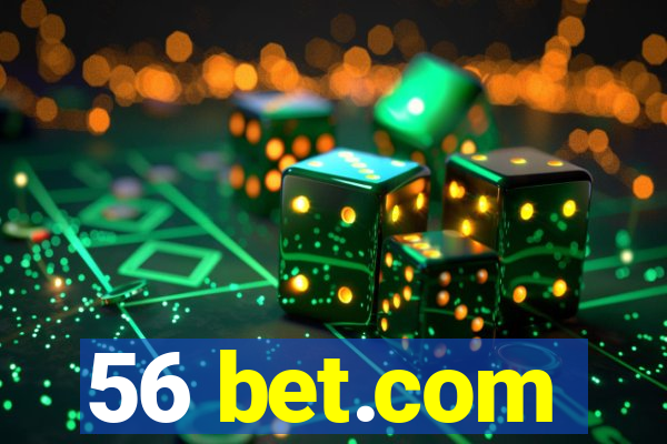 56 bet.com