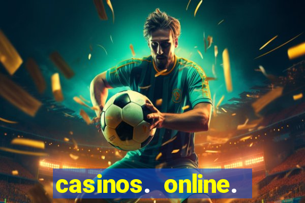 casinos. online. bonus. sem. deposito.