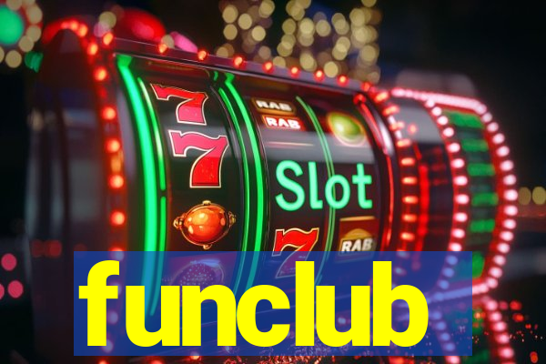 funclub