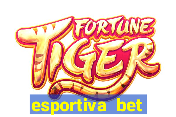 esportiva bet casino login