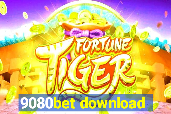 9080bet download