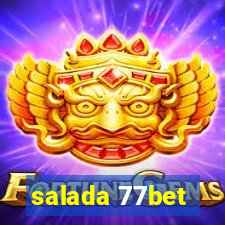 salada 77bet