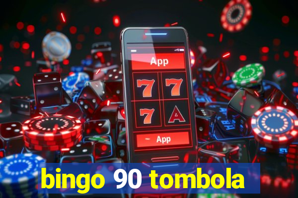 bingo 90 tombola