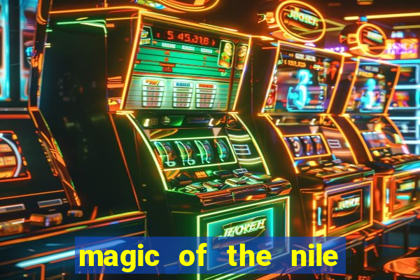 magic of the nile slot machine