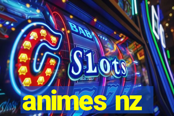 animes nz