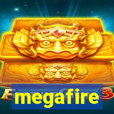 megafire