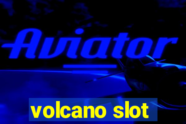 volcano slot