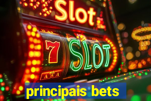 principais bets