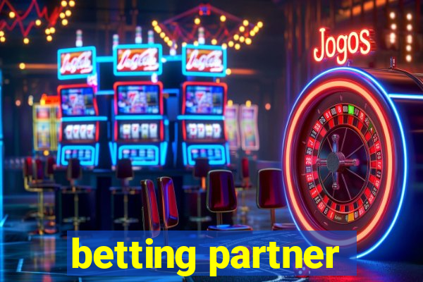 betting partner