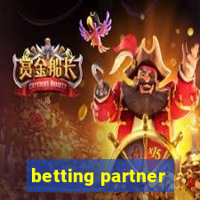 betting partner