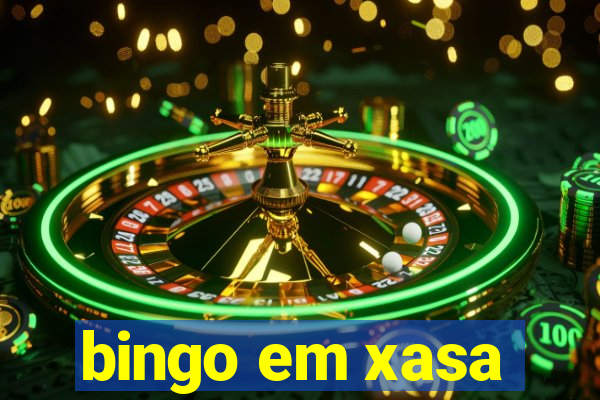 bingo em xasa