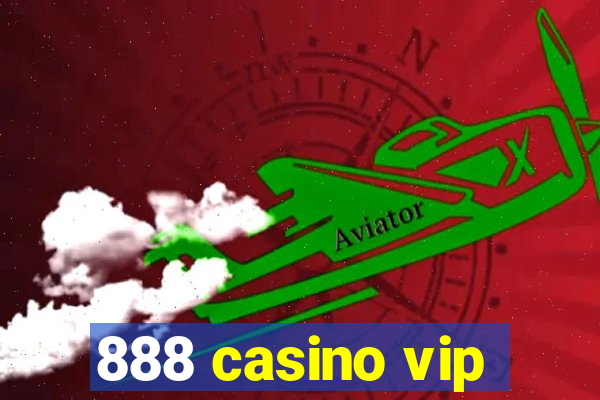 888 casino vip