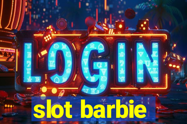 slot barbie