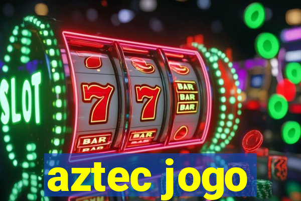 aztec jogo