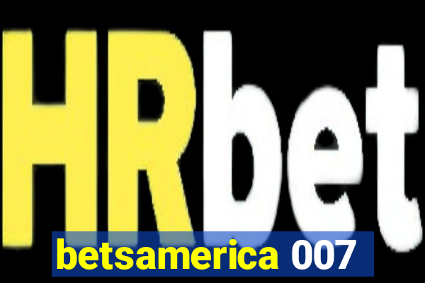 betsamerica 007