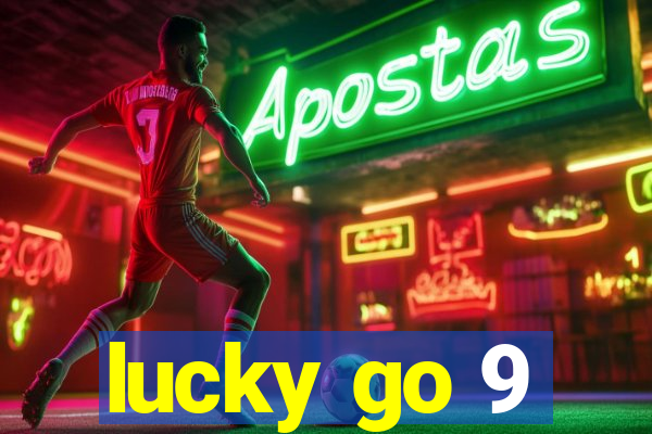 lucky go 9