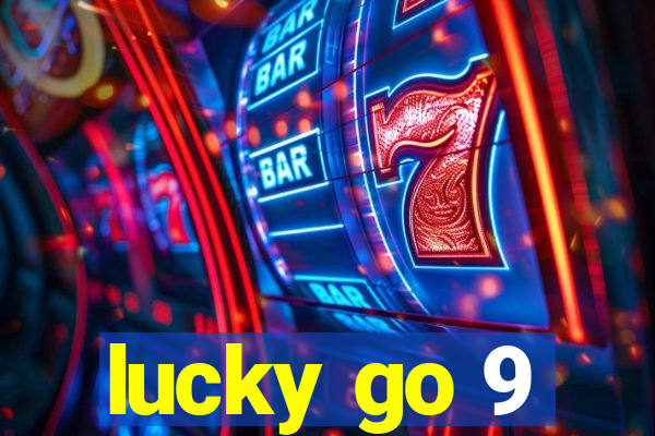 lucky go 9