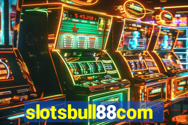 slotsbull88com