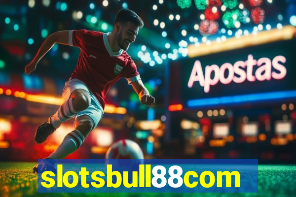 slotsbull88com