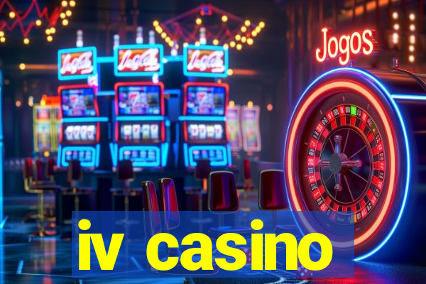 iv casino