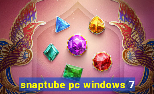 snaptube pc windows 7