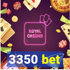 3350 bet