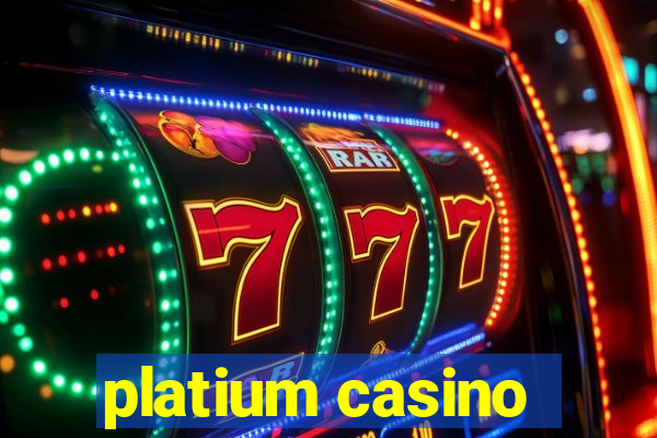 platium casino