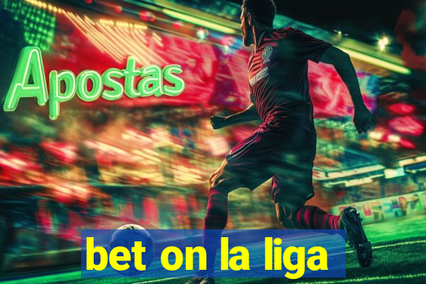 bet on la liga